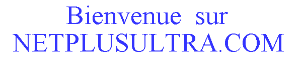 Netplusultra.com - Conception et h�bergement de sites internet
